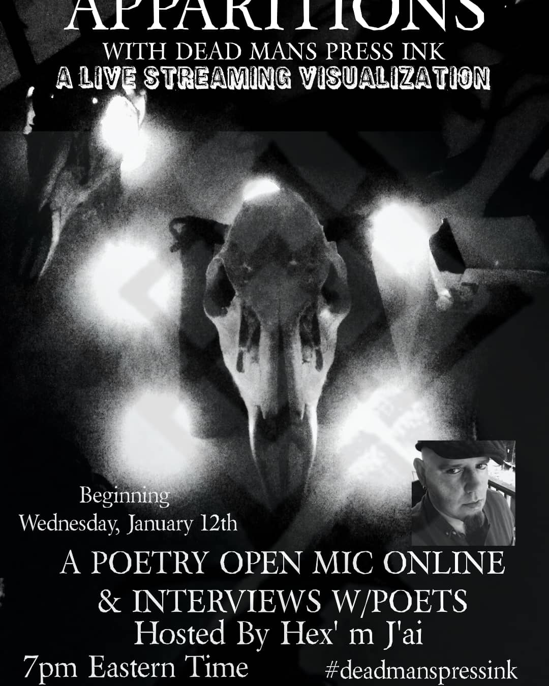 APPARITIONS DeadMansPressInk APPARITIONS LIVE STREAMING POETRY OPEN MIC